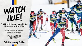 LIVE FIS Nordic Junior World Ski Championships 2024 Planica  Sprint F Finals Men amp Women U23 [upl. by Anilatsyrc77]