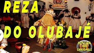 Rezas do olubajé de Omolu Obaluaiê no Candomblé  com Letra e Tradução [upl. by Nimajneb]