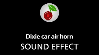 🎧 Dixie car air horn SOUND EFFECT [upl. by Oniliuqnart614]