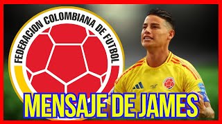 🚨MENSAJE DE JAMES RODRÍGUEZ DESPUÉS DE LA DERROTA EN LA FINAL DE LA COPA AMÉRICA VS ARGENTINA [upl. by Fairlie730]