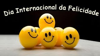 Frases de Felicidade  Dia da Felicidade [upl. by Stine808]