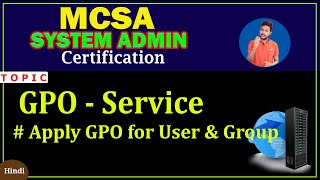 How to Apply GPO for Active Directory Users and Groups Step By Step in Hindi  MCSA by Shesh Sir [upl. by Tooley465]