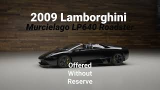 2009 Lamborghini Murcielago LP640 Roadster  Offered Without Reserve  The Scottsdale Auction [upl. by Ardnasirhc]