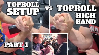 Toproll Setup vs High Hand Toproll vs short forearm  EXPLAINED [upl. by Rekyr77]