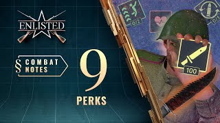 Enlisted Сombat Notes — Perks [upl. by Hsiri790]