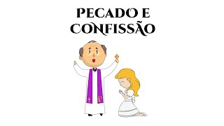 PECADO E CONFISSÃO  DESENHOS BÍBLICOS  CATEQUESE [upl. by Mumford]