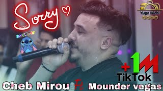 Cheb Mirou Live 2022  Sorry mi Amor ft Mounder Vegas cover Mehdi [upl. by Imefulo721]