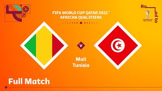 Mali v Tunisia  FIFA World Cup Qatar 2022 Qualifier  Full Match [upl. by Enivid]