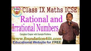 Class 9 Maths ICSE  Rational and Irrational Numbers  Complete Lesson [upl. by Notxed126]