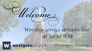 Westgate Church Live Service  Sunday October 20th 2024 [upl. by Richmal631]