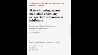 Skin whitening agents medicinal chemistry perspective of tyrosinase inhibitors  RTCLTV [upl. by Catharine279]