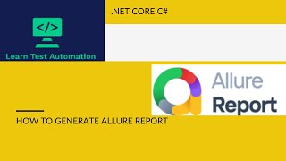 How to generate Allure Report with C Net Core SpecFlow [upl. by Johannessen]