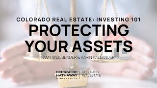 Protecting Your Assets  Real Estate Investing 101 [upl. by Leimaj]