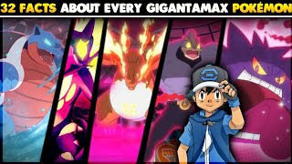 Fact About Every Gigantamax Pokemon  Fact About All GMax Pokemon  Ft thispokedian1563 [upl. by Suirauqram273]