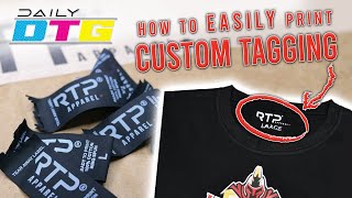 Daily DTG  Custom Neck Tags How to print custom tags at the same time as the main print [upl. by Aekan]