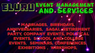 ELURU Event Management  Catering Services  Stage Decoration Ideas  Wedding arrangements [upl. by Hay55]