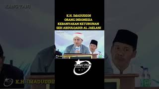 KHIMADUDDIN ORANG INDONESIA KEBANYAKAN KETURUNAN SEH ABDUL QADIR JAELANIkangyanioficial agama [upl. by Ailongam]