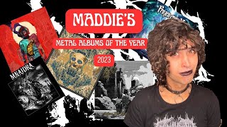 Maddies Top 50 Favorite Metal Albums of 2023 [upl. by Nifares]