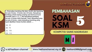 BOCORAN PEMBAHASAN SOAL KSM MATEMATIKA MI 2023 dan UJI COBA KSM 2024 NO 5 ksm2023 KSM2024 [upl. by Comyns761]