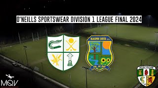 Erins Own Cargin vs St Brigids GAC  Antrim ONeills Sportswear Division 1 League Final 2024 [upl. by Livvy188]