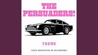 The Persuaders Theme 2024 Orchestra ReRecording [upl. by Socher396]