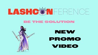 LashConference Promo 2024 [upl. by Anidnamra459]