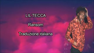 Lil Tecca  Ransom traduzione italiana [upl. by Annawot]