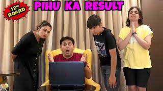 PIHU KA RESULT  XII Board Result Reveal  Pass or Fail  Aayu and Pihu Show [upl. by Ailuj]