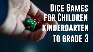 3 dice games for children kindergarten to grade 3 [upl. by Audley]