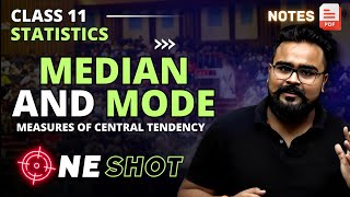 MEDIAN AND MODE class 11 ONE SHOT  Measures of Central Tendency  Statistics by Gaurav Jain [upl. by Trefler]