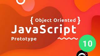 Object Oriented JavaScript Tutorial 10  Prototype [upl. by Chuipek]