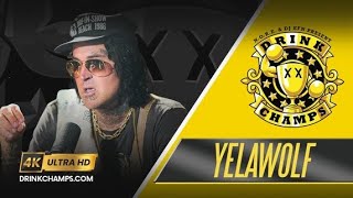 YELAWOLF ⚡️DRINK CHAMPS  Full Episode in 4k Ultra HD 🏆 [upl. by Niriam]