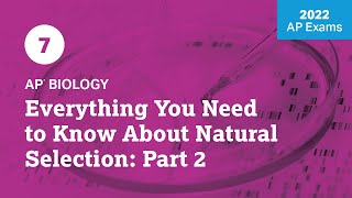 2022 Live Review 7  AP Biology  Everything You Need to Know About Natural Selection Part 2 [upl. by Nortal363]