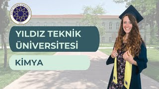 Kimya Bölümü  Yıldız Teknik Üniversitesi [upl. by Hilel]