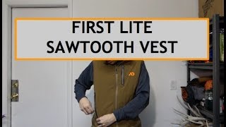 FIRST LITE SAWTOOTH VEST [upl. by Nosremaj162]