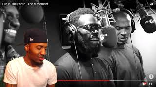 Fire In The Booth  The Movement  REACTION Part 2 [upl. by Malynda]