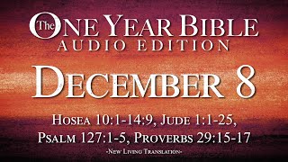 December 8  One Year Bible Audio Edition [upl. by Maurizia]