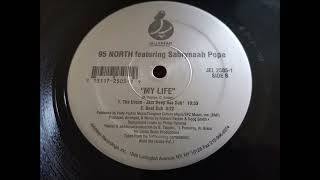 95 North Featuring Sabrynaah Pope  My Life Beat Dub [upl. by Atiras]