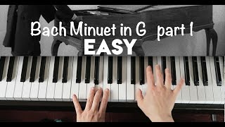 Minuet in G Bach EASY part 1 [upl. by Elmajian]