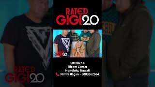 RATED GIGI 20  October 4 Filcom Center Honolulu Hawaii [upl. by Navy]