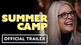 Summer Camp  Official Trailer 2024 Diane Keaton Kathy Bates Alfre Woodard [upl. by Devy]