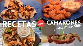 6 recetas con camarones ¡Fáciles deliciosas y rendidoras  Recetas para Cuaresma  Cocina Vital [upl. by Gardner113]