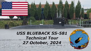 USS BLUEBACK SS581 Technical Tour 4K [upl. by Tiffanle]