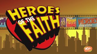 Episode 207  Heroes of the Faith [upl. by Allekram]