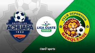 Marquense vs Achuapa en vivo  Liga Nacional de Guatemala  Jornada 15 [upl. by Joni355]