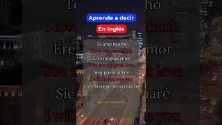 Te Enamoraste y No Sabes Cómo Decir Frases de Amor en Inglés ingles inglesfacil inglesonline [upl. by Laehcar]