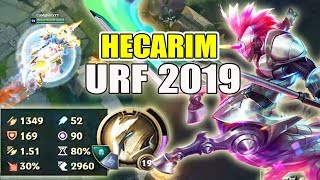 ĐÂY LÀ LÝ DO HECARIM LÀ VỊ TƯỚNG ĐÁNG SỢ NHẤT URF 2019 [upl. by Ahscrop]