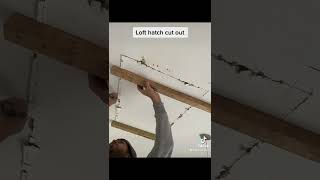 Loft hatch install part 1 [upl. by Addy]