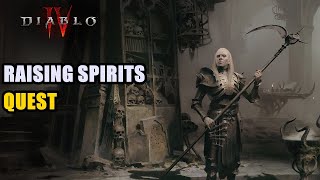 Raising Spirits Quest Diablo 4 [upl. by Airdua]