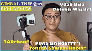 Harga Murah SiapSiap Goncang Pasar❗❗Full Review Gimbal TNW Q18❗ review tutorial [upl. by Jed]